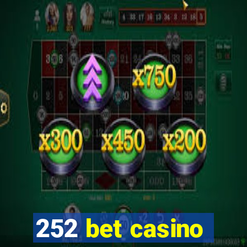 252 bet casino